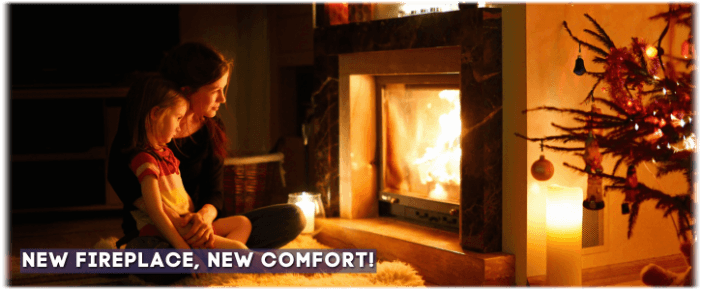 Fireplace Installation Manteca CA